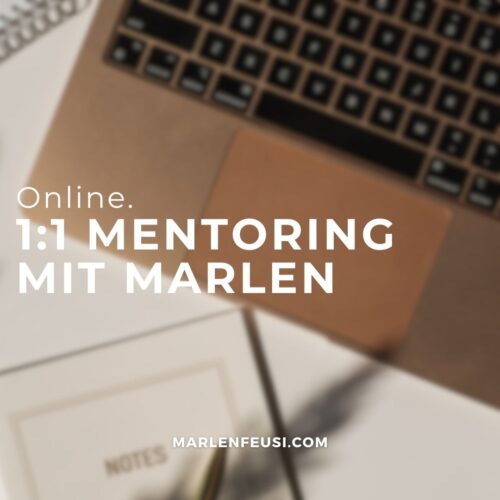 1:1 Online Mentoring mit Marlen Feusi – individuelle Begleitung für tiefgreifende Transformation