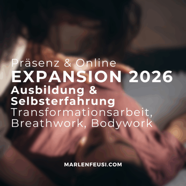 EXPANSION 2026 | Transformationsarbeit & Embodiment Aufwachraum