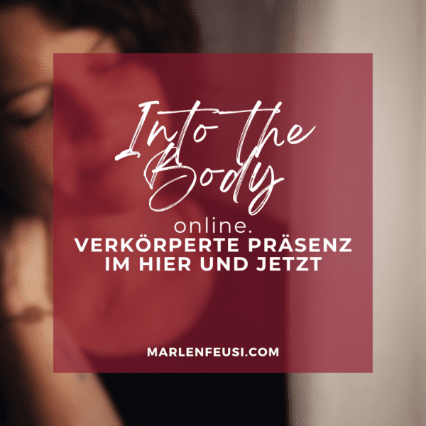 Onlineraum zur verkörperten Präsenz im Hier und Jetzt