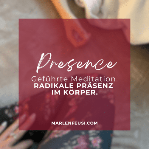 Eine geführte, mediative Reise tief in die Präsenz im Hier und Jetzt.
