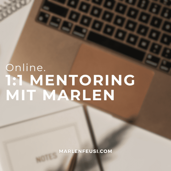 mentoring 1:1 Mentoring mit Marlen